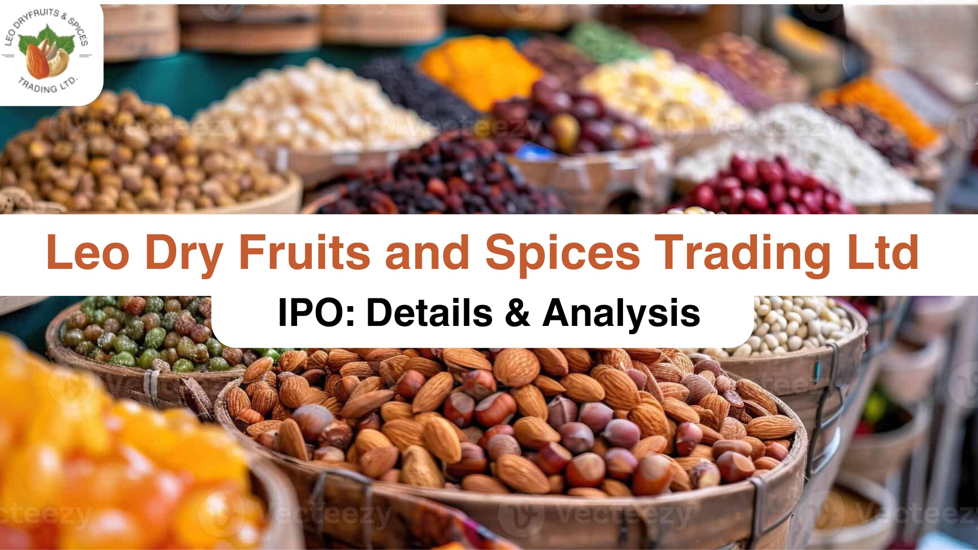 Leo Dry Fruits and Spices IPO Price Band and GMP Chart for January 2025