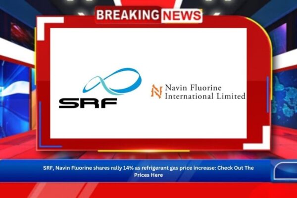 SRF and Navin Fluorine stock prices soar amid rising refrigerant gas prices.